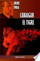 Cabalgar el Tigre