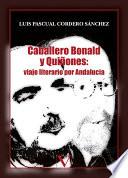 Caballero Bonald y Quiñones:
