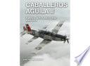Caballeros Águila II