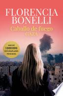 Caballo de fuego 3. Gaza (Edición mexicana)