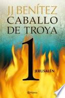 Caballo de Troya 1. Jerusalén