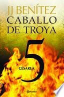Caballo de Troya 5. Cesarea (Ne)
