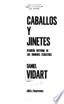 Caballos y jinetes
