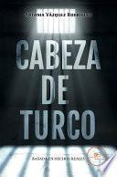Cabeza De Turco