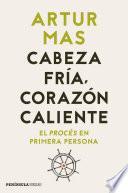 Cabeza fría, corazón caliente