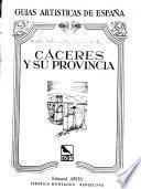 Cáceres y su provincia