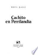 Cachito en Perrilandia