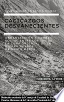 Cacicazgos desvanecientes