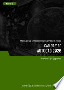 CAD 2D y 3D (AutoCAD 2020) Nivel 1