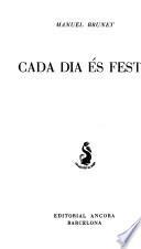 Cada dia és festa