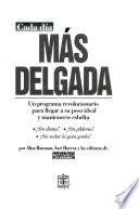 Cada día mas delgada