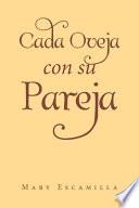 Cada Oveja con su Pareja