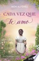 Cada vez que te amo (Hermanos Craven 1)