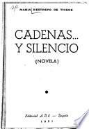 Cadenas ... y silencio
