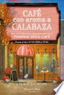 Café con aroma a calabaza