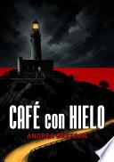 Café con Hielo