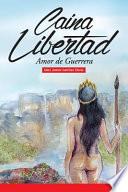 Caina Libertad