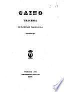 Caino tragedia di Lorenzo Barichella vicentino