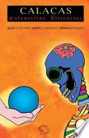 CALACAS / Calaveritas Literarias