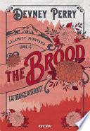 Calamity Montana - Tome 06 The Brood - L'Attirance interdite (e-book)