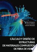 Cálculo y diseño de estructuras de materiales compuestos de fibra de vidrio