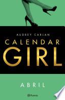 Calendar Girl Abril (Edición Colombiana)
