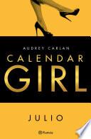Calendar Girl. Julio (Edición Cono Sur)