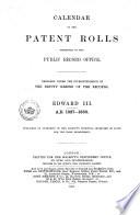 Calendar of the Patent Rolls Preserved in the Public Record Office
