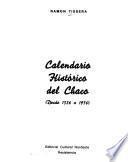 Calendario histórico del Chaco (desde 1526 a 1976)