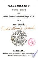 Calendario industrial y mercantil de la Sociedad Económica Barcelonesa de amigos del País para el año 1858