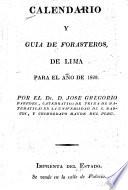Calendario y guía de forasteros de Lima para el año de ...