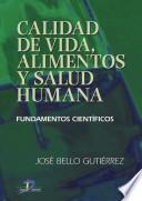 Calidad de vida, Alimentos y Salud Humana