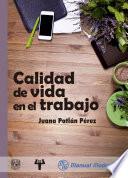 Calidad de vida en el trabajo
