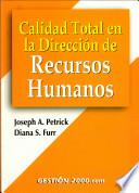 Calidad total en la dirección de Recursos Humanos