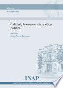 Calidad, transparencia y ética pública