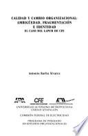 Calidad y cambio organizacional