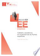 Calidad y excelencia en la gestión de las pymes españolas