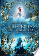 California ́s next Magician