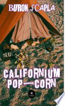 Californium pop-corn