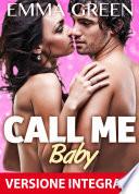 Call me Baby - Versione integrale