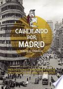 Callejeando por Madrid