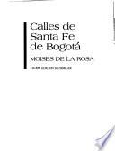 Calles de Santa Fe de Bogotá