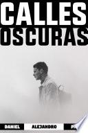 Calles Oscuras