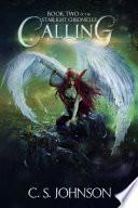Calling (Book 2 of the Starlight Chronicles)