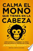 Calma el mono que tienes en la cabeza
