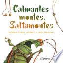 Calmantes montes, Saltamontes