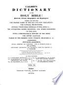 Calmet's Dictionary of the Holy Bible, by the Late Mr. Charles Taylor ... Third Edition