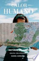 Calor Humano Historias de la serie