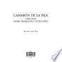 Camarón de la Isla (1969-1992)