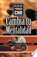 Cambia Tu Mentalidad